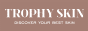 TrophySkin (US)