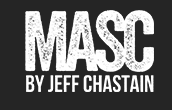 MASC by Jeff Chastain