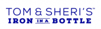Tom & Sheri''s Iron in a Bottle