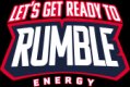 Let''s Get Ready To Rumble Energy